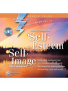 Super Strength Self-Esteem + Self-Image Programming (MP3)